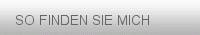 So finden sie mich